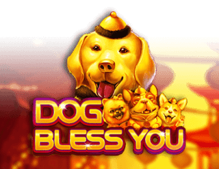 DOG BLESS YOU 